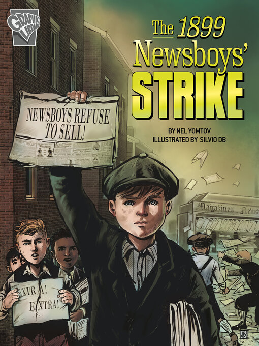 Title details for The 1899 Newsboys' Strike by Nel Yomtov - Available